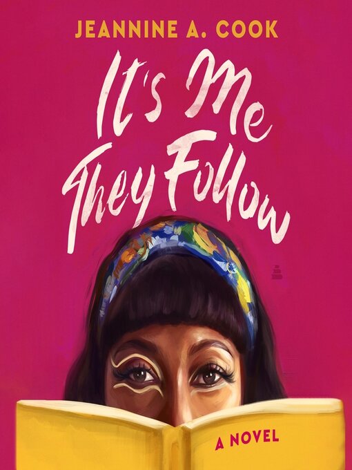 Title details for It's Me They Follow by Jeannine A. Cook - Wait list